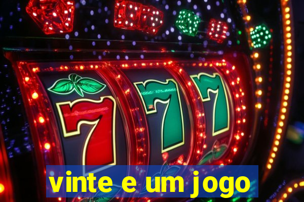 vinte e um jogo